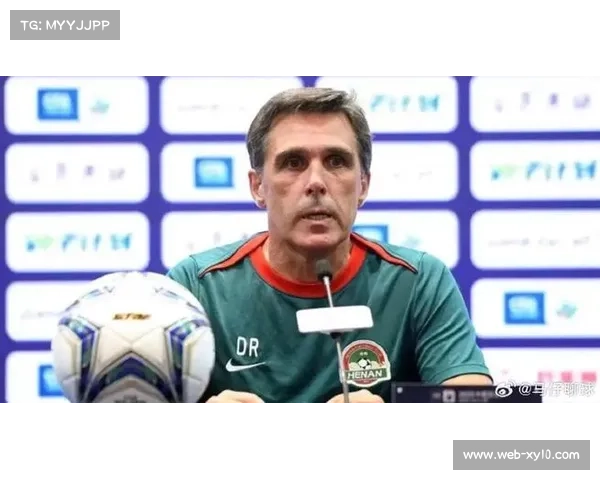 河南主帅拉莫斯入围最佳教练候选，赛季表现获认可